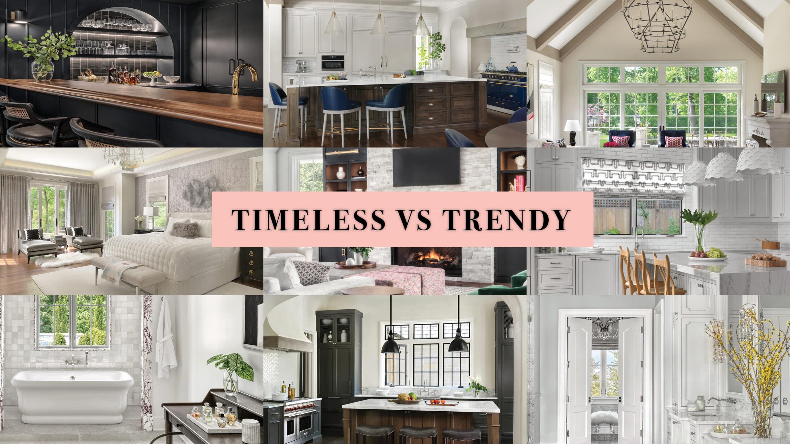 Timeless vs. Trend: 5 Things to Consider When Designing a Home That Will Age Beautifully